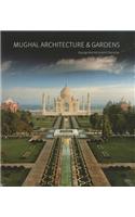 Mughal Architecture and Gardens