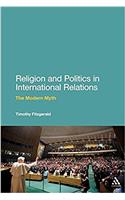 Religion and Politics in International Relations: The Modern Myth