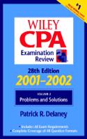 Wiley Cpa Examination Review, 28Th Edition, Volume 2, Problems And Solutions