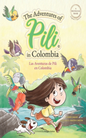 Adventures of Pili in Colombia. Dual Language Books for Children ( Bilingual English - Spanish ) Cuento en español