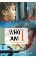 Who Am I?