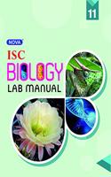 Nova ISC Lab Manual in Biology : For 2022 Examinations(CLASS 11 )