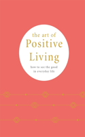 Art of Positive Living