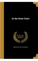 In the Outer Court