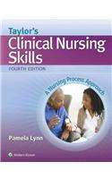 Taylor's Clinical Nursing Skills: A Nursing Process Approach