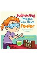 Subtracting Means You Have Fewer Children's Math Books