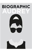 Biographic: Audrey