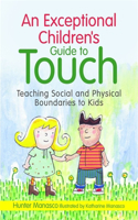 Exceptional Children's Guide to Touch