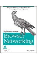 High Performance Browser Networking: What every web developer should know about networking and web performance