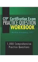 CFP Certification Exam Practice Question Workbook