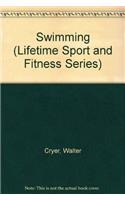 Swimming (Lifetime Sport and Fitness Series)