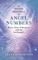 Divine Practice of Angel Numbers