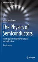 The Physics of Semiconductors