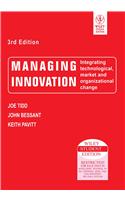 Managing Innovation, 3Rd Ed