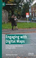 Engaging with Digital Maps