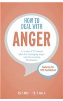 How to Deal with Anger