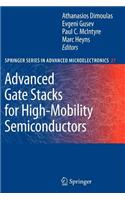 Advanced Gate Stacks for High-Mobility Semiconductors