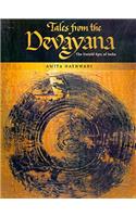 Tales From the Devayana The Untold Epic of India (Paperback)