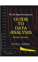 The Six Sigma Practitioner's Guide to Data Analysis