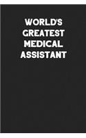 World's Greatest Medical Assistant