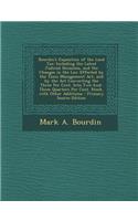 Bourdin's Exposition of the Land Tax: Including the Latest Judicial Decisions, and the Changes in the Law Effected by the Taxes Management ACT, and by