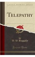 Telepathy (Classic Reprint)