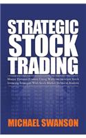 Strategic Stock Trading