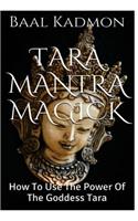 Tara Mantra Magick