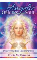 The Angelic Origins of the Soul