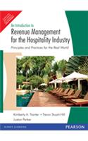 An Introduction to Revenue Management for the Hospitality Industry : Principles and Practices for the Real World