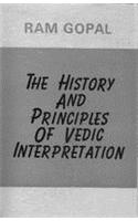 History and Principles of Vedic Interpretation