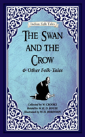 Swan and The Crow and Other Folk-tales