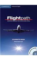 Flightpath: Aviation English for Pilots and Atcos Student's Book with Audio CDs (3) and DVD