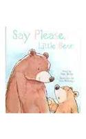 Say Please, Little Bear