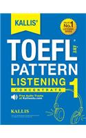 KALLIS' iBT TOEFL Pattern Listening 1