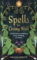 Spells for Living Well