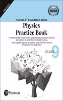 IIT Foundation Series | Physics Practice Book | Class 9