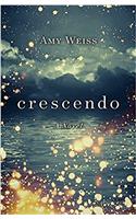 Crescendo: A Novel