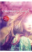 Remember to Forget, Revised and Expanded Edition