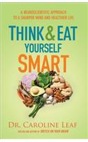 Think and Eat Yourself Smart