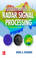 Fundamentals of Radar Signal Processing, Third Edition