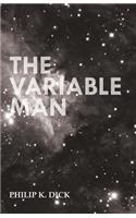 Variable Man