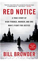 Red Notice: A True Story of High Finance, Murder, and One Man's Fight for Justice