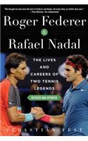 Roger Federer and Rafael Nadal