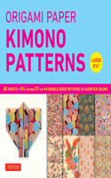 Origami Paper - Kimono Patterns - Large 8 1/4 - 48 Sheets