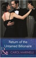 Return of the Untamed Billionaire