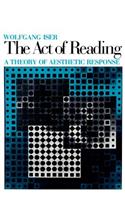 The Act of Reading