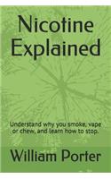 Nicotine Explained