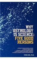 Why Astrology is Science