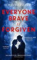 Everyone Brave Is Forgiven